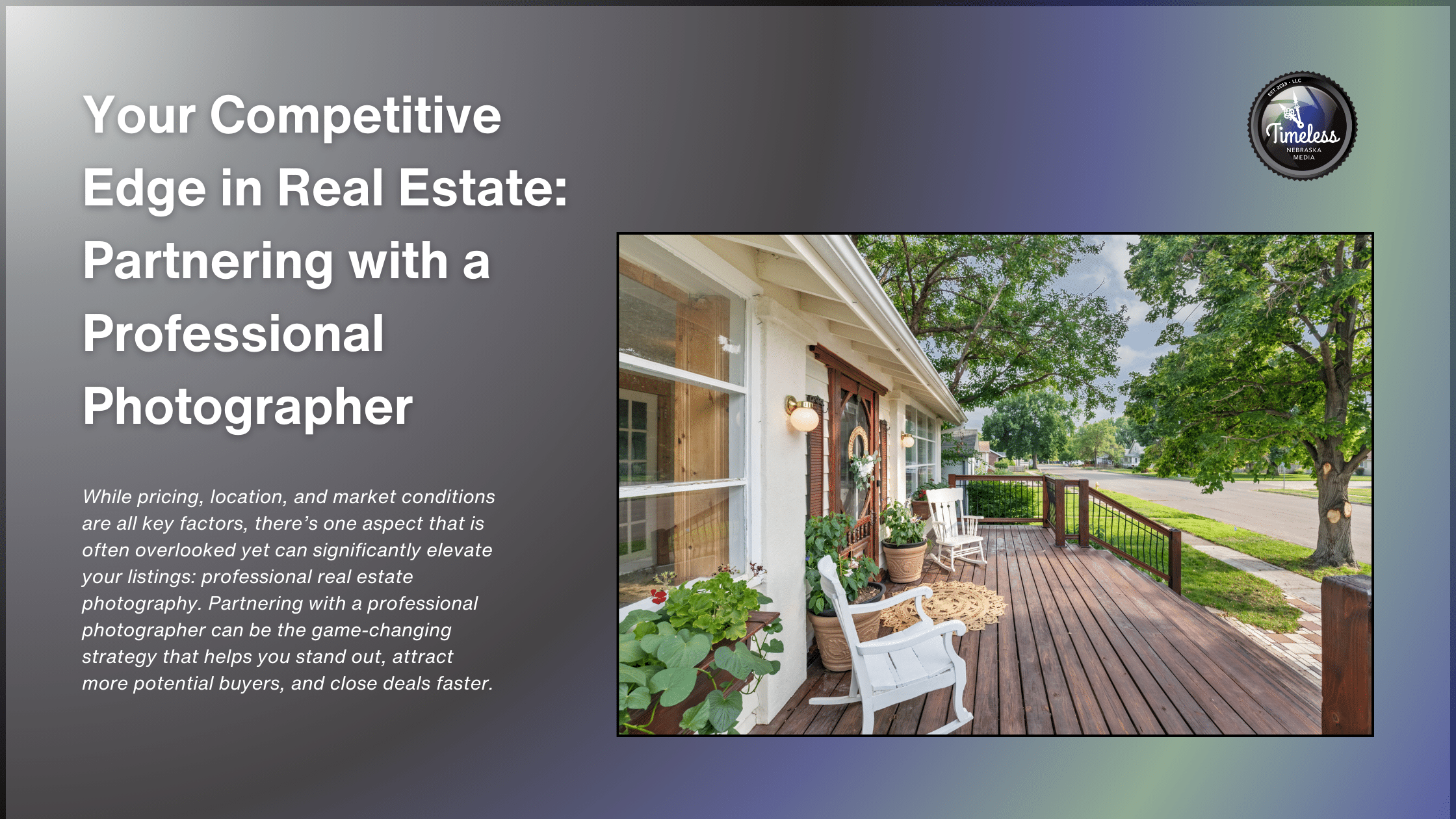 Your Competitive Edge in Real Estate: Partnering with Real Estate Photographer