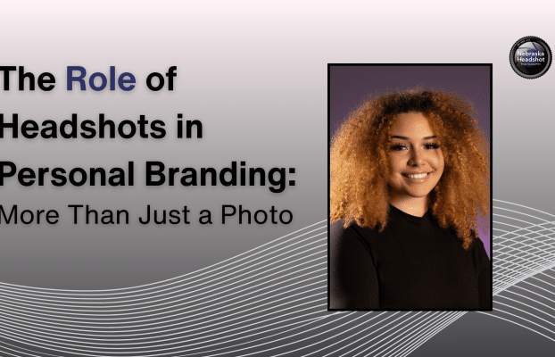 The Role of Headshots in Personal Branding